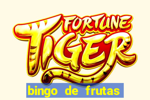 bingo de frutas para imprimir pdf